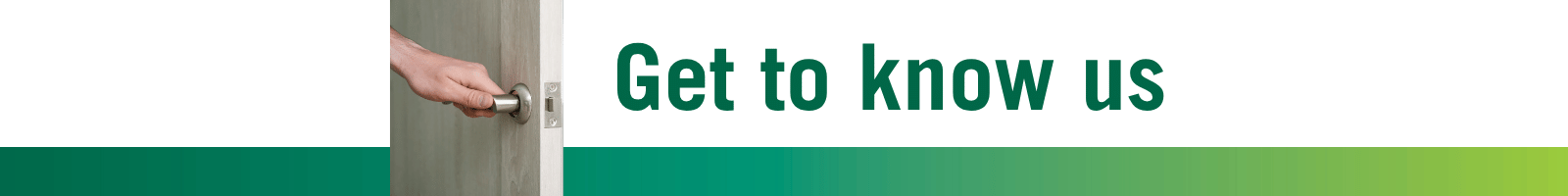 Get to know us