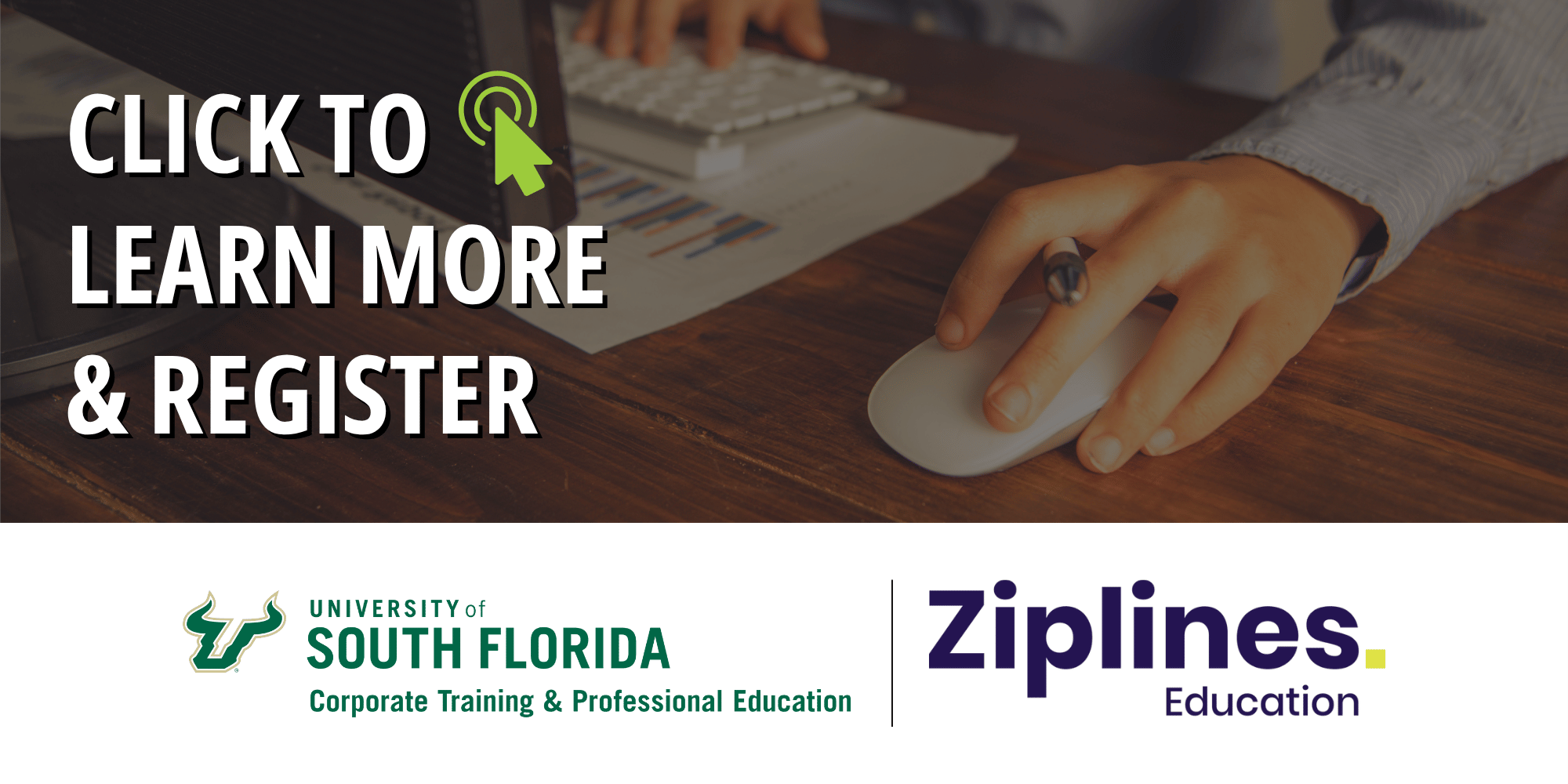 USF and Ziplines Education logos below a person clicking a mouse at a computer