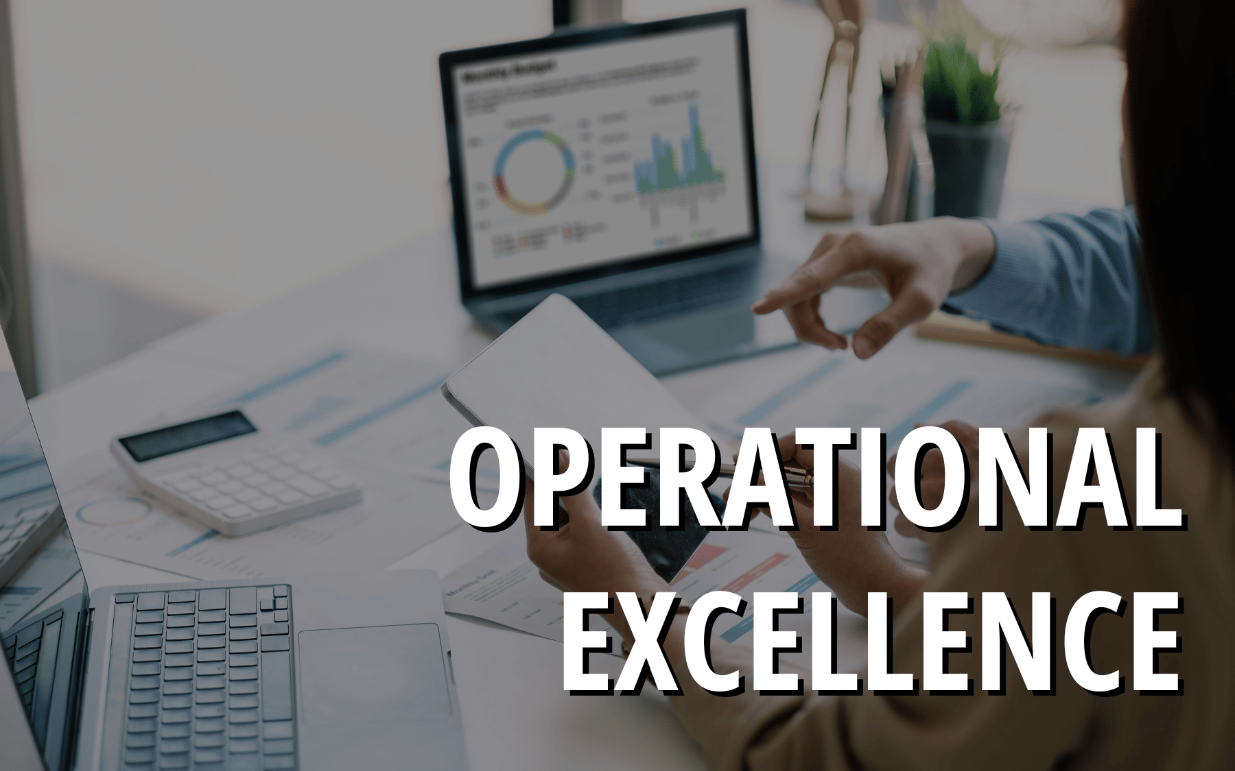 Operational Excellence